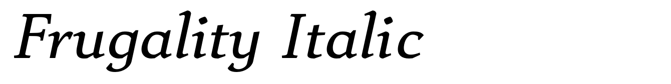 Frugality Italic